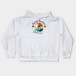 Family Vacation 2023 - summer Kids Hoodie